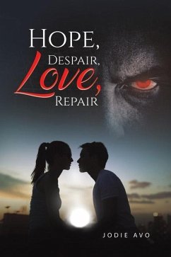 Hope, Despair, Love, Repair - Avo, Jodie