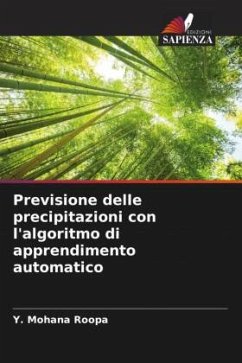 Previsione delle precipitazioni con l'algoritmo di apprendimento automatico - Roopa, Y. Mohana