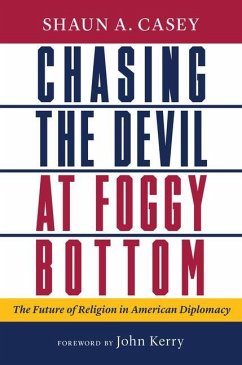 Chasing the Devil at Foggy Bottom - Casey, Shaun A