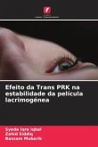 Efeito da Trans PRK na estabilidade da película lacrimogénea