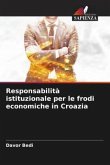 Responsabilità istituzionale per le frodi economiche in Croazia