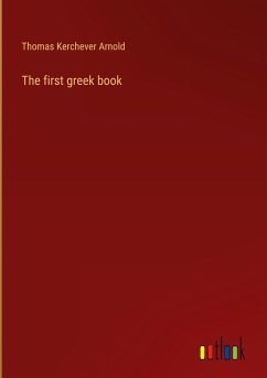 The first greek book - Kerchever Arnold, Thomas