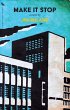 Make It Stop - Bild 1