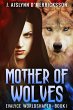 Mother Of Wolves (eBook, ePUB) - Bild 1