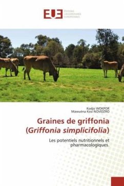 Graines de griffonia (Griffonia simplicifolia) - WOKPOR, Kodjo;NOVIDZRO, Mawuéna Kosi