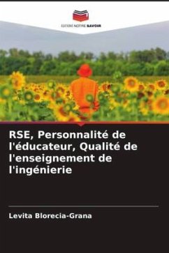 RSE, Personnalité de l'éducateur, Qualité de l'enseignement de l'ingénierie - Blorecia-Grana, Levita