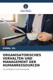 ORGANISATORISCHES VERHALTEN UND MANAGEMENT DER HUMANRESSOURCEN