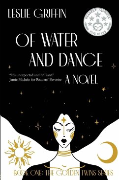 Of Water and Dance - Griffin, Leslie