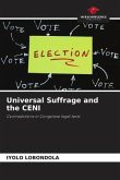 Universal Suffrage and the CENI