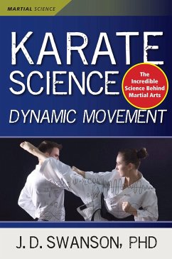 Karate Science - Swanson, J. D.