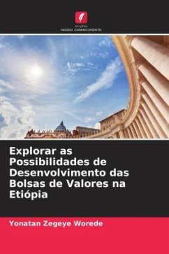 Explorar as Possibilidades de Desenvolvimento das Bolsas de Valores na Etiópia - Zegeye Worede, Yonatan