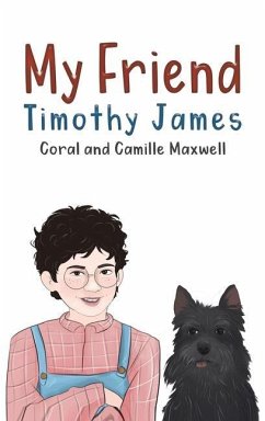 My Friend Timothy James - Maxwell, Camille; ., Coral