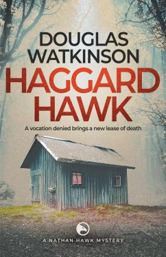 Haggard Hawk - Watkinson, Douglas