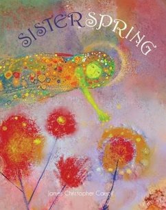 Sister Spring - Carroll, James Christopher