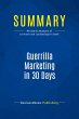 Summary: Guerrilla Marketing in 30 Days - Bild 1