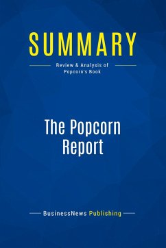 Summary: The Popcorn Report - Businessnews Publishing