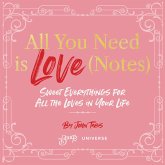 All You Need Is Love (Notes) All You Need Is Love (Notes)