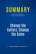 Summary: Change the Culture, Change the... - Bild 1