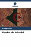 Algerien als Reiseziel