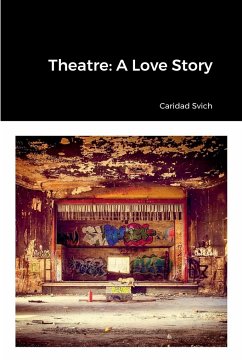 Theatre - Svich, Caridad