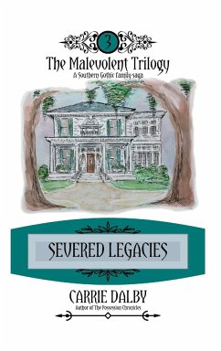 Severed Legacies - Dalby, Carrie