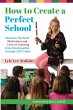 How to Create a Perfect School - Bild 1