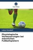 Physiologische Verbesserungen bei männlichen Fußballspielern
