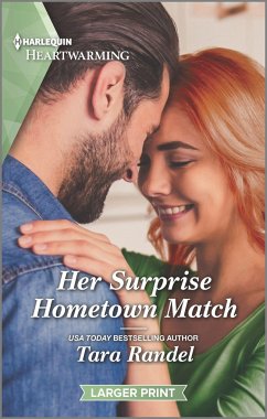 Her Surprise Hometown Match - Randel, Tara