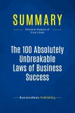Summary: The 100 Absolutely Unbreakable Laws of Business Success