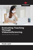 Evaluating Teaching Through Videoconferencing