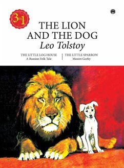 The Lion and the Dog - Tolstoy, Leo