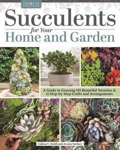 Succulents for Your Home and Garden - Smith, Gideon