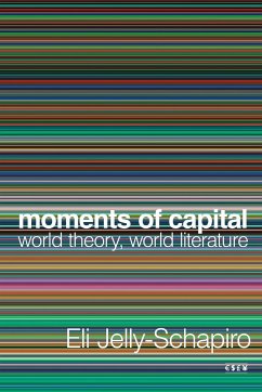 Moments of Capital - Jelly-Schapiro, Eli