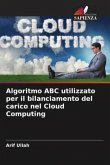 Algoritmo ABC utilizzato per il bilanciamento del carico nel Cloud Computing
