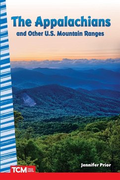 The Appalachians and Other U.S. Mountain Ranges - Prior, Jennifer