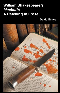 William Shakespeare's Macbeth - Bruce, David