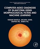 Computer-Aided Diagnosis of Glaucoma Using Morphological Filters and Machine Learning