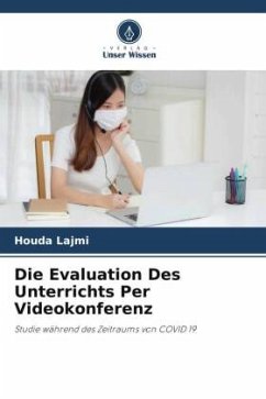 Die Evaluation Des Unterrichts Per Videokonferenz - Lajmi, Houda