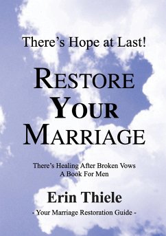 How God Will Restore Your Marriage - Thiele, Erin