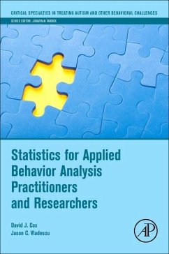 Statistics for Applied Behavior Analysis Practitioners and Researchers - Cox, David J; Vladescu, Jason C