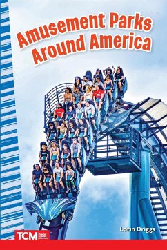 Amusement Parks Around America - Driggs, Lorin