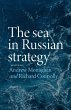 The sea in Russian strategy - Bild 1
