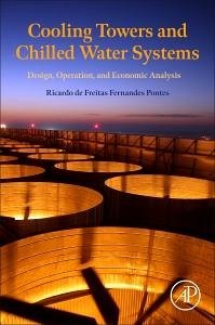 Cooling Towers and Chilled Water Systems - Pontes, Ricardo de Freitas Fernandes