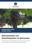 Dokumentation von Umweltaspekten im Weinanbau