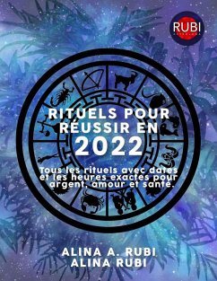 Rituels Pour Réussi en 2022 (eBook, ePUB) - Astrólogas, Rubi