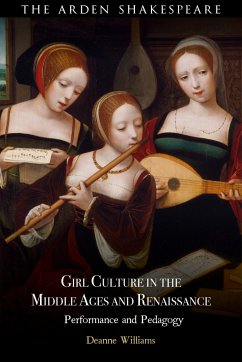 Girl Culture in the Middle Ages and Renaissance - Williams, Deanne (York University, Canada)