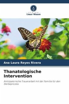 Thanatologische Intervention - Reyes Rivera, Ana Laura