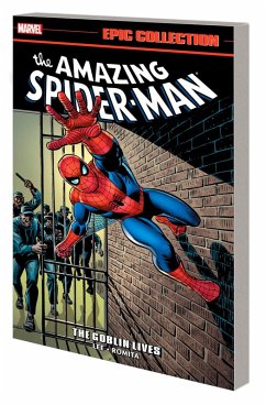 Amazing Spider-Man Epic Collection: The Goblin Lives [New Printing] - Lee, Stan