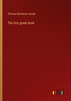 The first greek book - Kerchever Arnold, Thomas