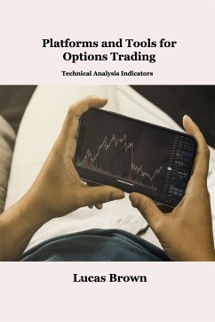 Platforms and Tools for Options Trading: Technical Analysis Indicators - Brown, Lucas